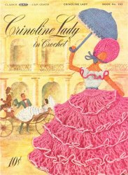 Crinoline Lady in crochet  Салфетки в форме дам из нескольких номеров журнала Crinoline Lady